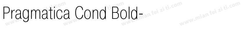 Pragmatica Cond Bold字体转换